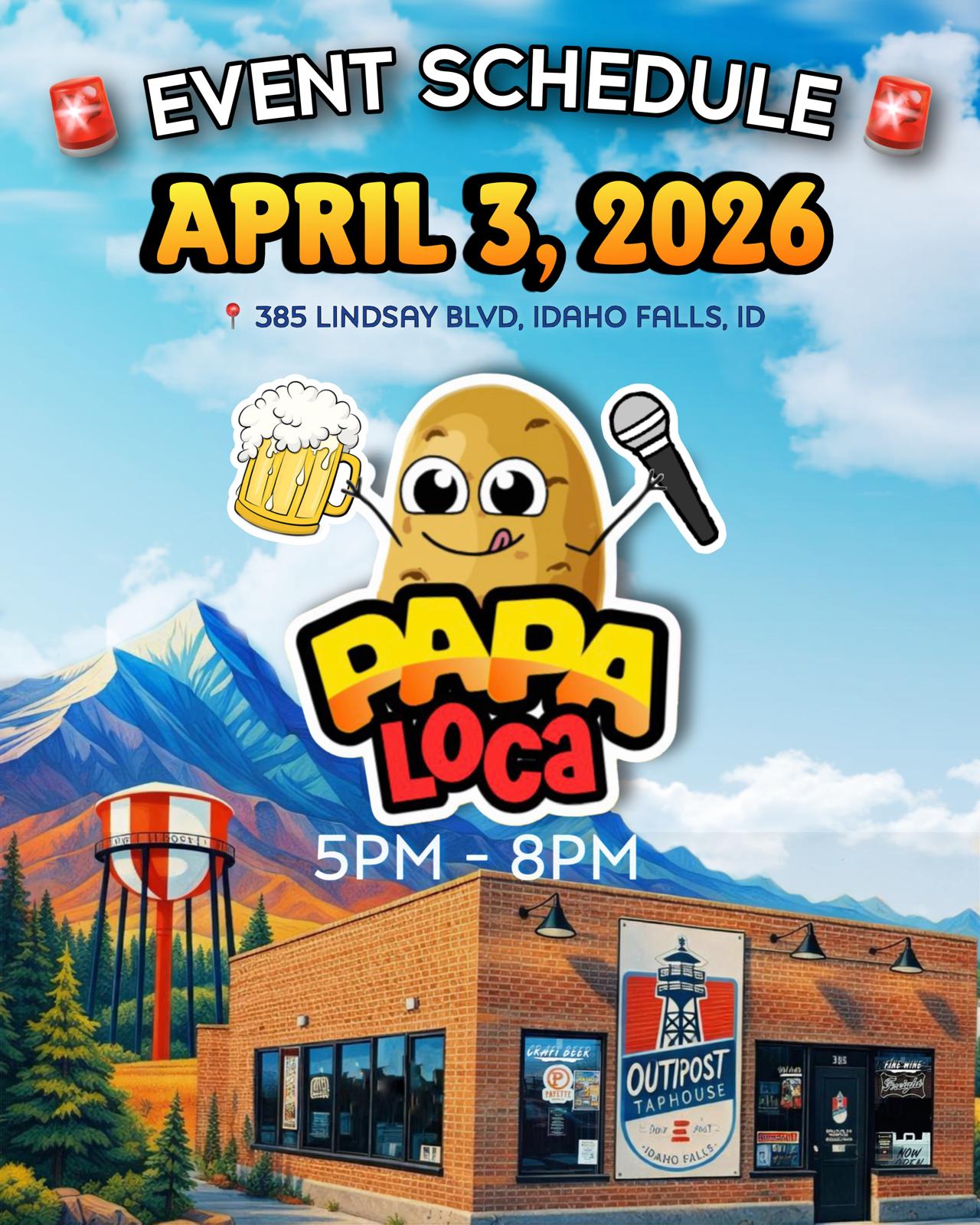 Papa Loca event flyer — Outpost Taphouse, Idaho Falls
