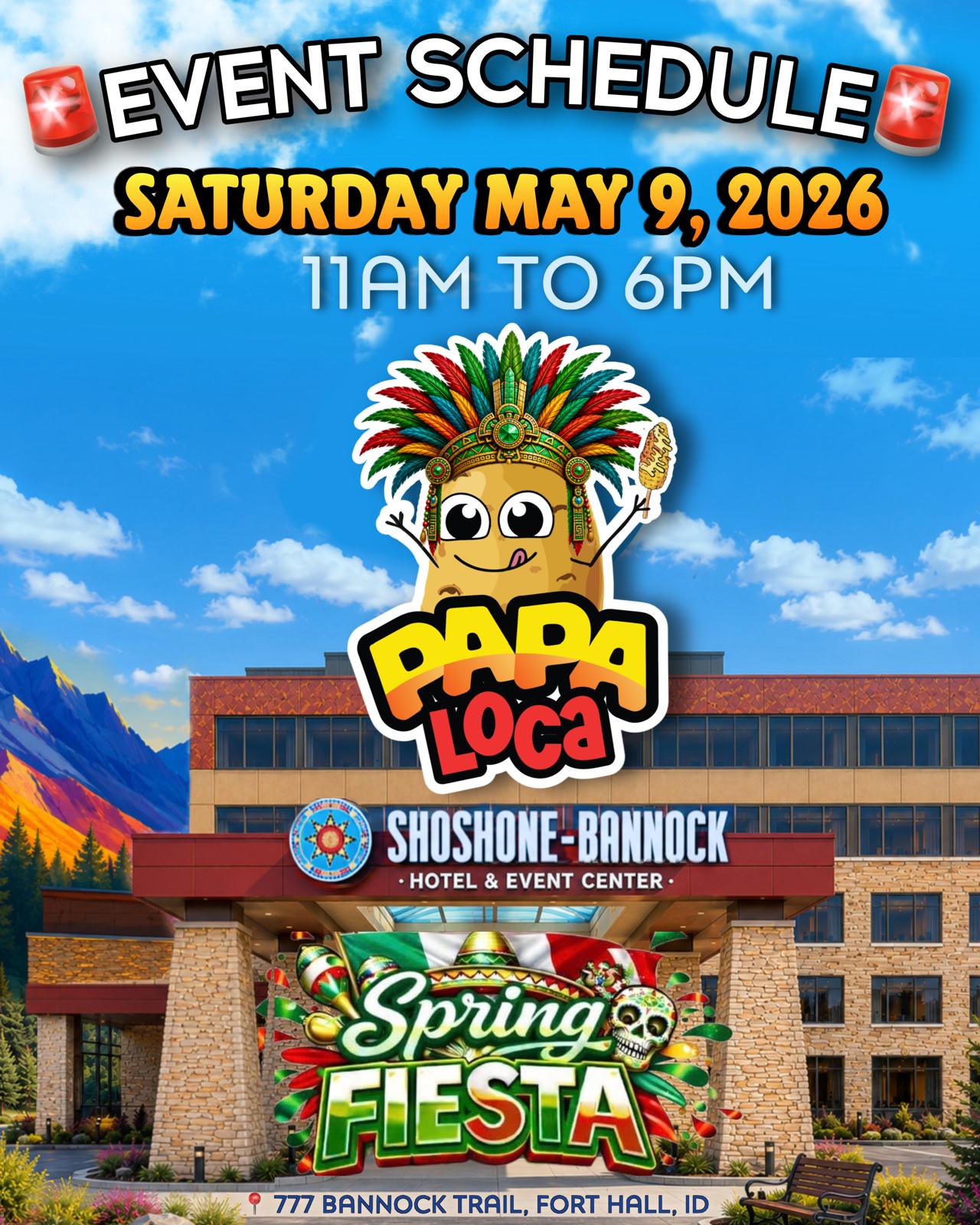 Papa Loca event flyer — Spring Fiesta, Fort Hall